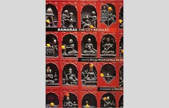 Banaras, the city revealed